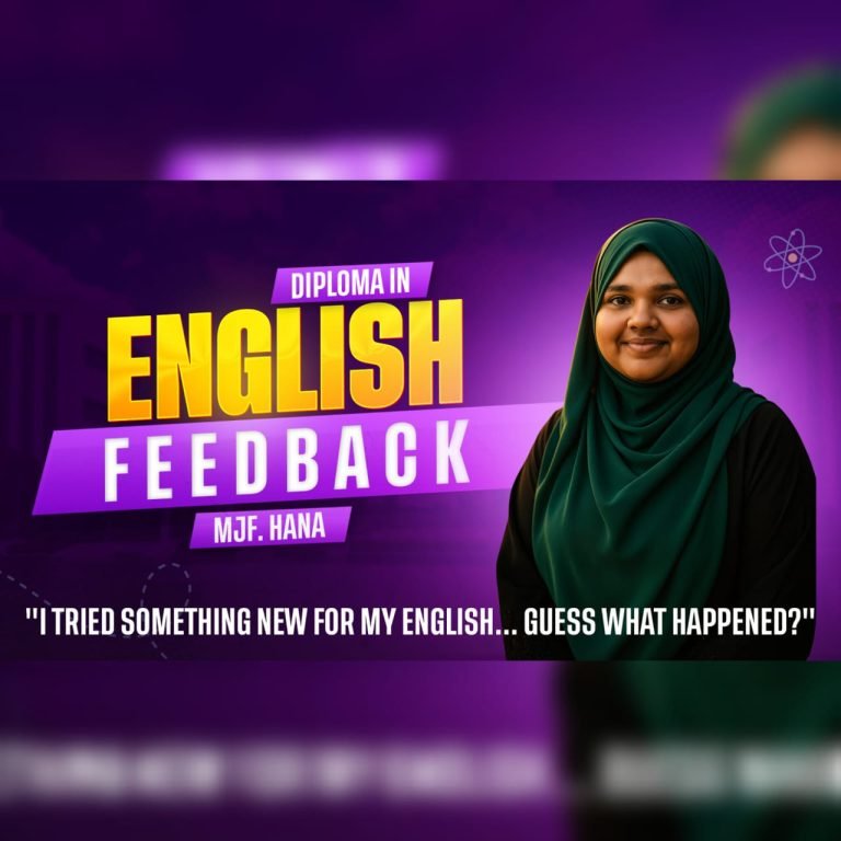 Feedback | Diploma in English | Miss. MJF. Hana | Harwest International Business College