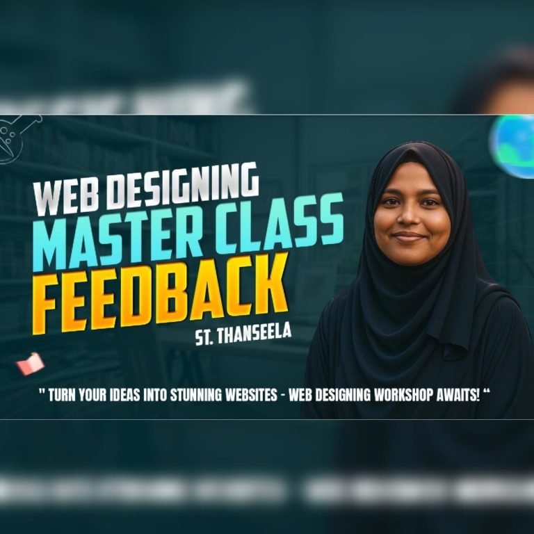 Feedback | Web Designing Masterclass | Miss. ST. Thanseela | Harwest International Business College