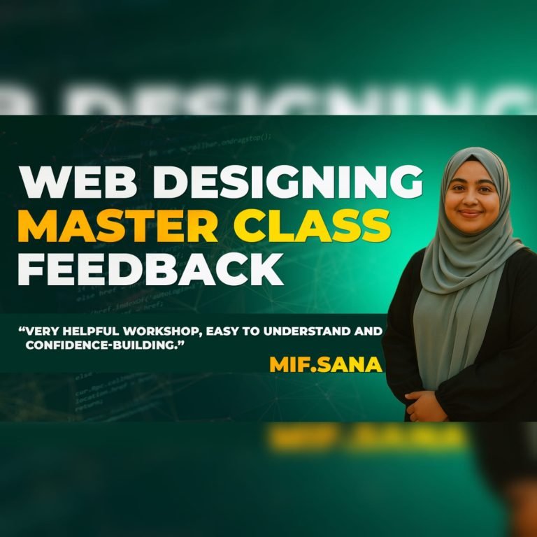Feedback | Web Designing Masterclass | Miss. MIF. Sana | Harwest International Business College