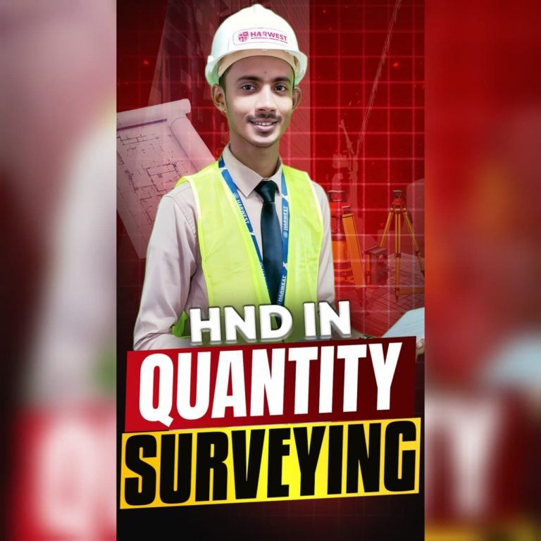 HND IN QUANTITY SURVEYING – Build Your Future in Construction!