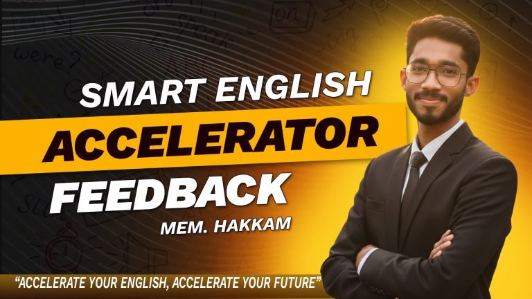 𝐇𝐞𝐚𝐫 𝐟𝐫𝐨𝐦 𝐎𝐮𝐫 𝐒𝐭𝐮𝐝𝐞𝐧𝐭! | 𝐒𝐦𝐚𝐫𝐭 𝐄𝐧𝐠𝐥𝐢𝐬𝐡 𝐀𝐜𝐜𝐞𝐥𝐞𝐫𝐚𝐭𝐨𝐫 𝐂𝐨𝐮𝐫𝐬𝐞 | 𝐌𝐫. 𝐌𝐄𝐌. 𝐇𝐚𝐤𝐤𝐚𝐦