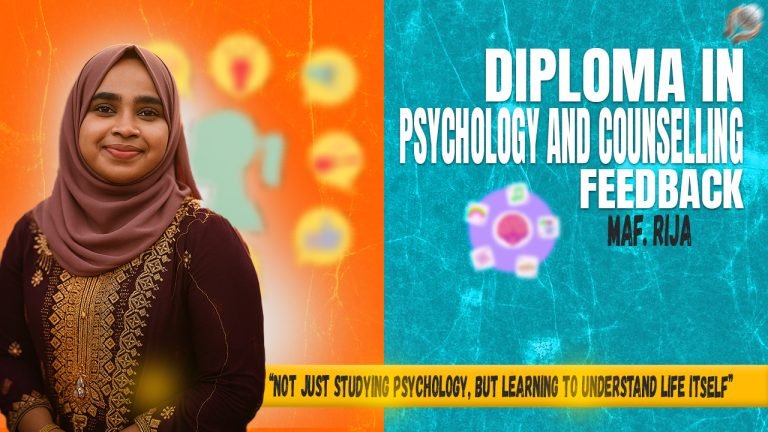 Hear from Our Student! | Diploma in Psychology & Counselling | Miss. MAF. Rija